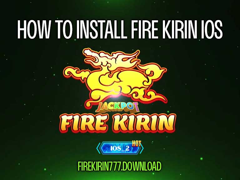 fire kirin ios
